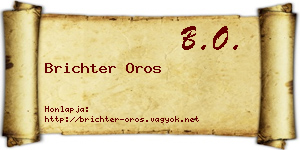 Brichter Oros névjegykártya